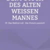 Der Putsch des alten weißen Mannes
