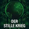 Der stille Krieg