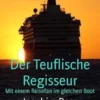Der Teuflische Regisseur