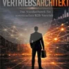 Der Vertriebsarchitekt