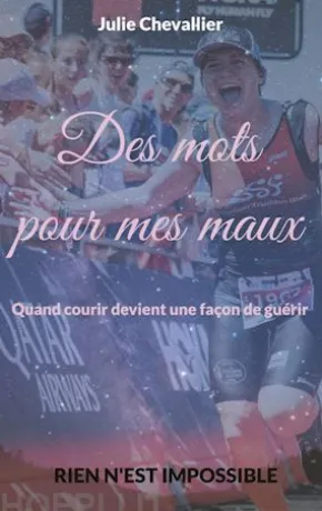 Des mots pour mes maux