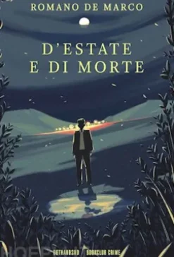 D’estate e di morte