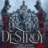 Destroy