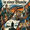 Deutsche Literaturgeschichte in einer Stunde / Von den ältesten Zeiten bis zur Gegenwart