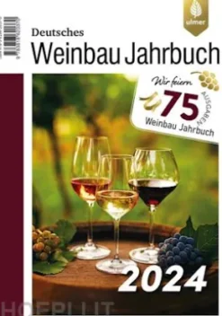 Deutsches Weinbaujahrbuch 2024