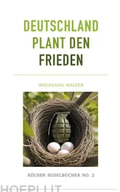 Deutschland plant den Frieden