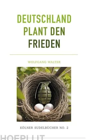 Deutschland plant den Frieden