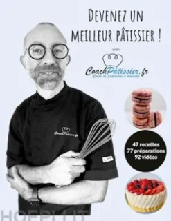Devenez un meilleur pâtissier !