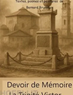 Devoir de mémoire La trinité Victor