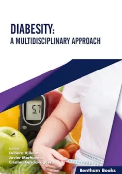 Diabesity: A Multidisciplinary Approach