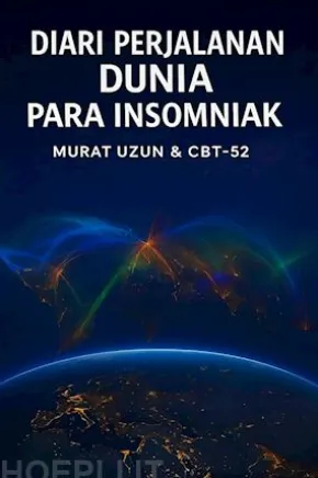 Diari Perjalanan Dünia Para Insomniak