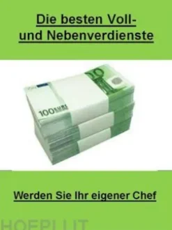 Die besten Voll-und Nebenverdienste