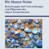 Die blauen Steine