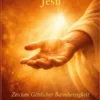 Die Heilungswunder Jesu, Zeichen Göttlicher Barmherzigkeit