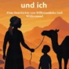 Die Kameltreiberin und ich