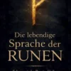 Die lebendige Sprache der Runen