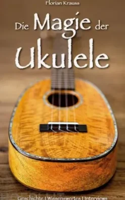 Die Magie der Ukulele