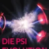 Die Psi Evolution