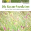 Die Rasen-Revolution