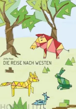 Die Reise nach Westen