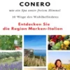 Die Riviera del Conero wie ein Spa unter freiem Himmel