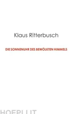 Die Sonnenuhr des bewölkten Himmels