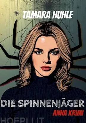 Die Spinnenjäger