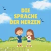 Die Sprache der Herzen