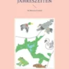 Die vier Jahreszeiten