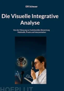 Die Visuelle Integrative Analyse