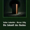 Die Zukunft des Buches