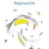 Die Abenteuer des blauen Regenwurms