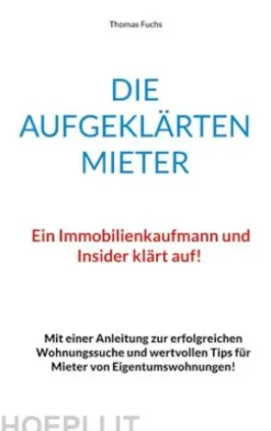 Die aufgeklärten Mieter