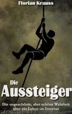 Die Aussteiger
