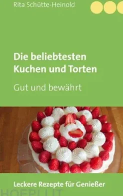 Die beliebtesten Kuchen und Torten
