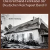Die Breitband-Fernkabel der Deutschen Reichspost Band II