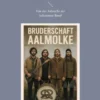 Die Bruderschaft Aalmolke