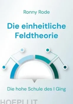 Die einheitliche Feldtheorie