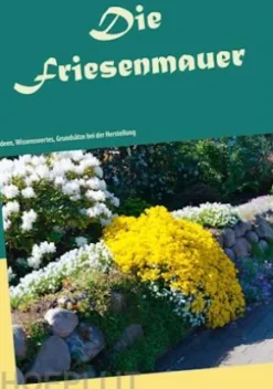 Die Friesenmauer
