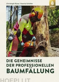 Die Geheimnisse der professionellen Baumfällung