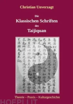 Die Klassischen Schriften des Taijiquan