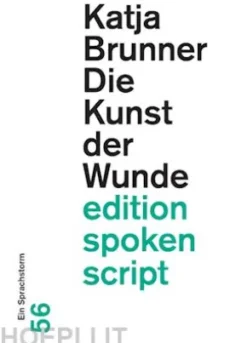 Die Kunst der Wunde