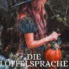 Die Löffelsprache
