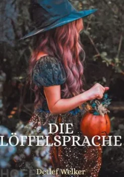 Die Löffelsprache