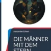 Die Männer mit dem Stern
