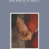 Die nackte Welt