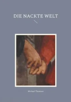 Die nackte Welt