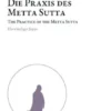 Die Praxis des Metta Sutta