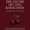 Die Sache mit den Kirschen