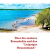 Die saubere Braunkohle und das "Leipziger Neuseenland"